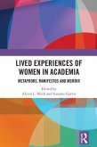 Lived Experiences of Women in Academia