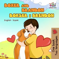 Boxer and Brandon (Serbian bilingual children's book) (eBook, ePUB)
