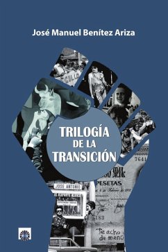 TRILOGIA DE LA TRANSICIÓN