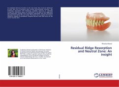 Residual Ridge Resorption and Neutral Zone: An insight - Ahmed, Rimsha