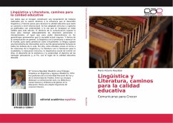 Lingüística y Literatura, caminos para la calidad educativa - Reyzábal, María Victoria