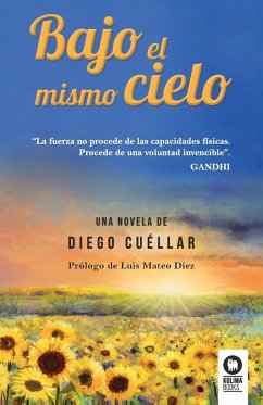 Bajo el mismo cielo - Cuéllar, Diego