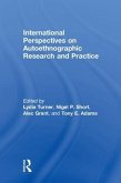 International Perspectives on Autoethnographic Research and Practice