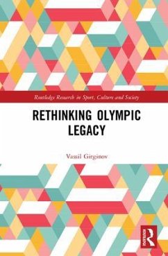 Rethinking Olympic Legacy - Girginov, Vassil