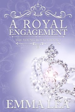 A Royal Engagement - Lea, Emma