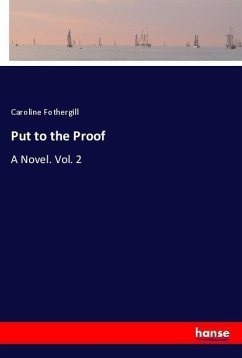 Put to the Proof - Fothergill, Caroline