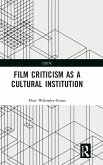 Film Criticism as a Cultural Institution