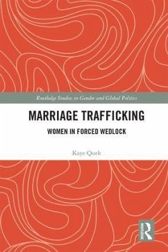 Marriage Trafficking - Quek, Kaye