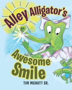 Alley Alligator's Awesome Smile - McNutt Sr, Tim