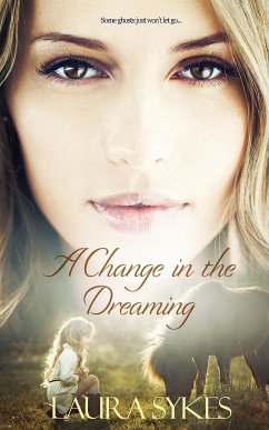 A Change in the Dreaming - Sykes, Laura