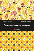 CUANTO ABARCAN LOS OJOS CUANTO ABARCAN LOS OJOS