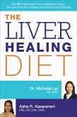 The Liver Healing Diet (eBook, ePUB)