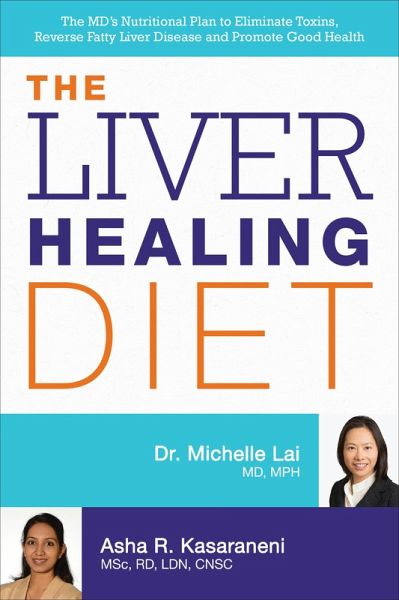 The Liver Healing Diet (eBook, ePUB) The Liver Healing Diet (eBook, ePUB)