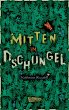 Mitten im Dschungel (eBook, ePUB) - Bild 1