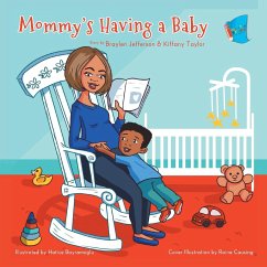 Mommy's Having a Baby - Jefferson, Braylen; Taylor, Kiffany