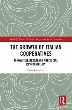 The Growth of Italian Cooperatives - Ammirato, Piero