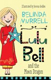 Lulu Bell and the Moon Dragon (eBook, ePUB) Lulu Bell and the Moon Dragon (eBook, ePUB)
