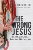 The Wrong Jesus (eBook, ePUB)