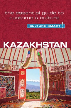 Kazakhstan - Culture Smart! (eBook, ePUB) - Zhansagimova, Dina