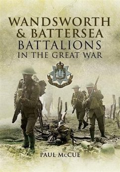 Cover Wandsworth and Battersea Battalions in the Great War (eBook, ePUB)