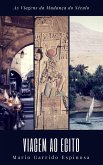 As Viagens da Mudanca do Seculo - VIAGEM AO EGITO (eBook, ePUB)