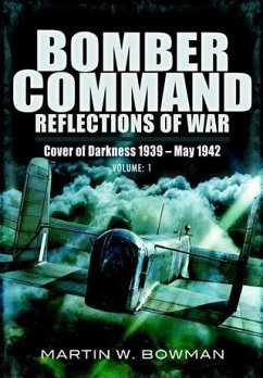 Bomber Command (eBook, ePUB) - Bowman, Martin