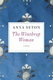 The Winthrop Woman (eBook, ePUB)