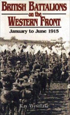 British Battalions on the Western Front (eBook, ePUB) - Westlake, Ray