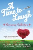 Time to Laugh Romance Collection (eBook, ePUB) Time to Laugh Romance Collection (eBook, ePUB)