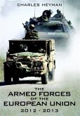 Armed Forces of the European Union 2012-2013, The (eBook, ePUB)