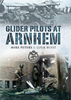 Glider Pilots at Arnhem (eBook, ePUB) - Peters, Major M L