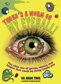 Cover There's a Worm on My Eyeball (eBook, ePUB)