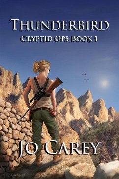 Thunderbird (Cryptid Ops, #1) (eBook, ePUB) - Carey, Jo