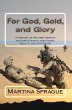 For God, Gold, and Glory: A History of... - Bild 1