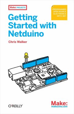 Getting Started with Netduino (eBook, ePUB) - Walker, Chris