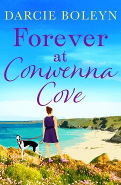 Forever at Conwenna Cove (eBook, ePUB) - Boleyn, Darcie