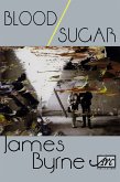 Blood / Sugar (eBook, ePUB)