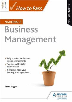 How to Pass National 5 Business Management, Second Edition (eBook, ePUB) - Hagan, Peter