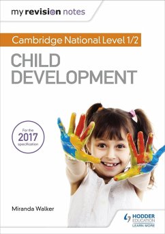 My Revision Notes: Cambridge National Level 1/2 Child Development (eBook, ePUB) - Walker, Miranda