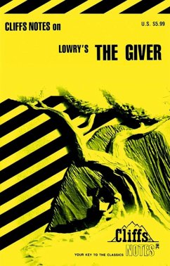 CliffsNotes on Lowry's The Giver (eBook, ePUB) - Pavlos, Suzanne