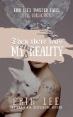 My (Crazy) Reality (eBook, ePUB)