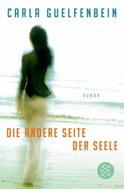 Die andere Seite der Seele (eBook, ePUB) - Guelfenbein, Carla