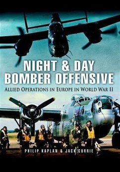 Night and Day Bomber Offensive (eBook, ePUB) - Kaplan, Philip