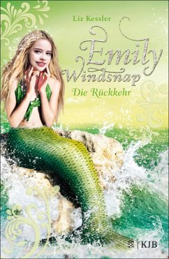 Die Rückkehr / Emily Windsnap Bd.4 (eBook, ePUB) - Kessler, Liz