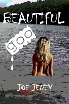 Beautiful Goo (eBook, ePUB) - Jeney, Joe