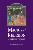 Magic and Religion in Medieval England (eBook, ePUB) Magic and Religion in Medieval England (eBook, ePUB)