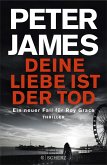 Deine Liebe ist der Tod / Roy Grace Bd.12