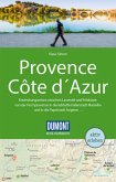 DuMont Reise-Handbuch Reiseführer Provence, Côte d'Azur DuMont Reise-Handbuch Reiseführer Provence, Côte d'Azur
