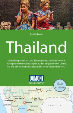 DuMont Reise-Handbuch Reiseführer Thailand - Loose, Renate