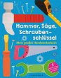 Hammer, Säge, Schraubenschlüssel - Bild 1